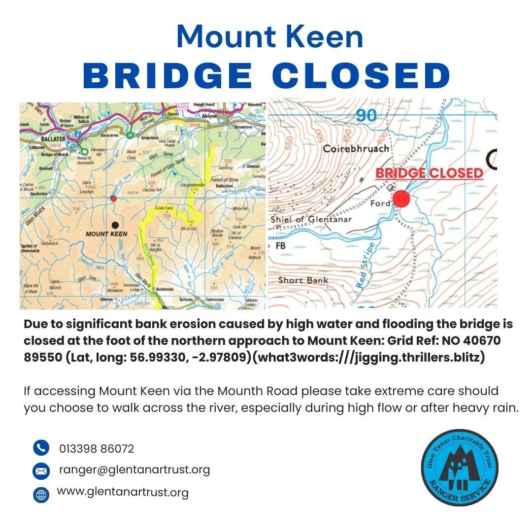 Mount Keen Bridge Closed